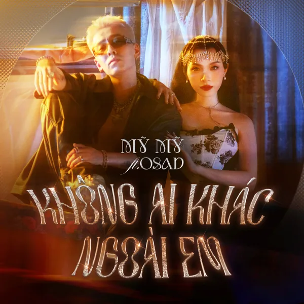 Cover art for Không Ai Khác Ngoài Em — Mỹ Mỹ & OSAD