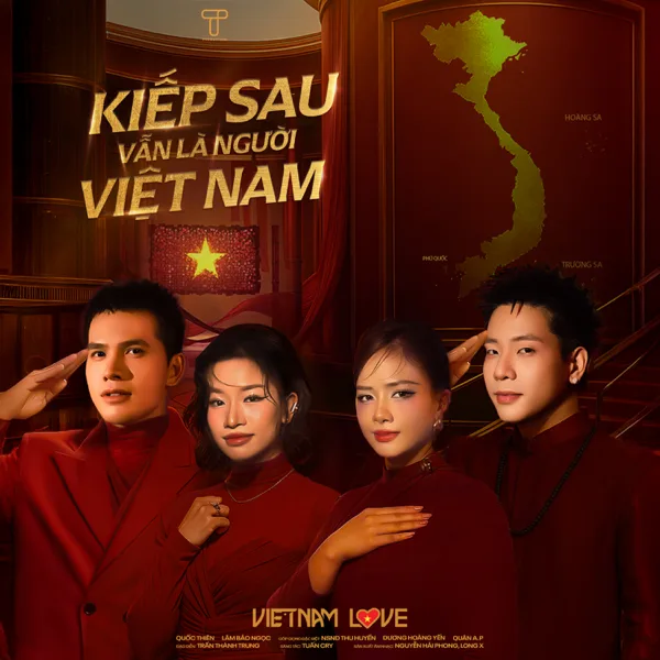 Cover art for Kiếp Sau Vẫn Là Người Việt Nam (feat. Thu Huyền) — Quốc Thiên, Dương Hoàng Yến, Lâm Bảo Ngọc & Quân A.P
