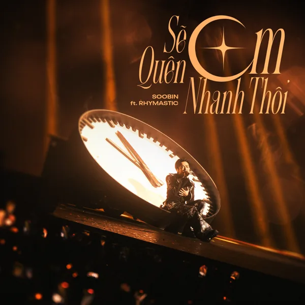 Cover art for Sẽ Quên Em Nhanh Thôi (feat. Rhymastic) — SOOBIN