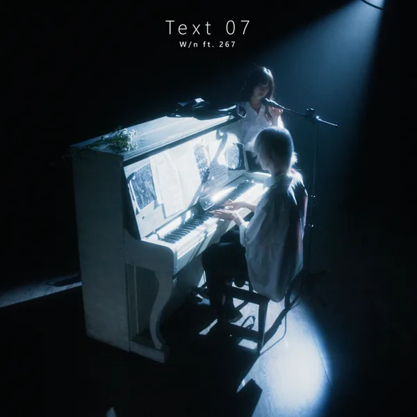Cover art for Text 07 (feat. 267) — W/N