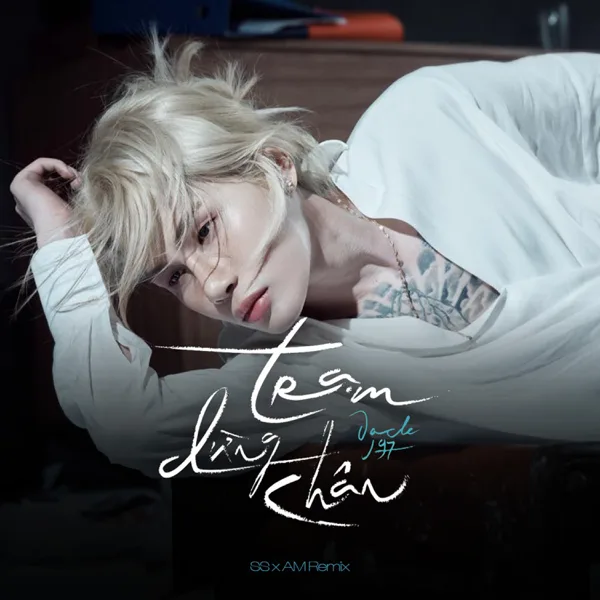 Cover art for Trạm Dừng Chân (SS x AM Remix) — Jack - J97